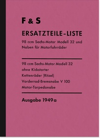 Sachs 98 ccm Modell 32 Nasenkolben 1949 Ersatzteilliste