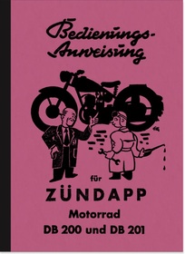 Zündapp DB 200 and DB 201 Operating Instructions Manual Operating Instructions