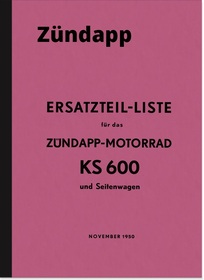 Zündapp KS 600 und Seitenwagen Ersatzteilliste Ersatzteilkatalog Teilekatalog