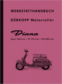 Dürkopp Diana TS-175, Sport 200 S and TS-E 200 repair instructions