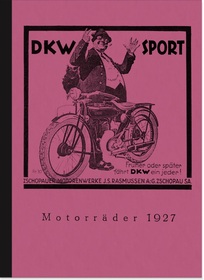 DKW E 200, E 250 and Z 500 Brochure/Book Description Sidecar Models 1927