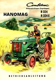 Hanomag R 324/ R 324 E Combitrac Operating Instructions