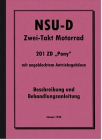 NSU NSU-D 201 ZD Pony Bedienungsanleitung Betriebsanleitung Handbuch Motorrad