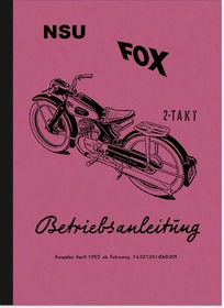 NSU Fox 2-Takt Bedienungsanleitung Handbuch Betriebsanleitung