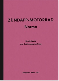 Zündapp Norma 1953 Bedienungsanleitung Handbuch Betriebsanleitung