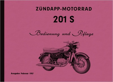 Zündapp 201 S 1957 Operating Instructions Operating Instructions Manual 201S