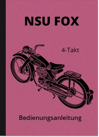 NSU Fox 4-Takt Bedienungsanleitung Betriebsanleitung Handbuch