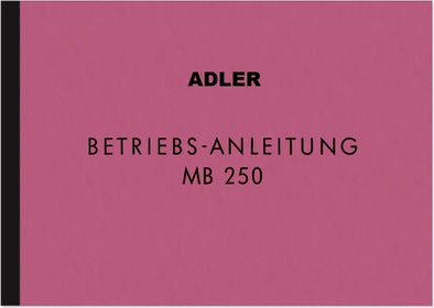 Adler MB 250 Operating Instructions Operating Instructions Manual