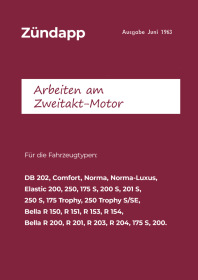 Zündapp DB 202 Comfort Norma Elastic 250 175 200 S 201 Trophy Bella R 150 151 154 Reparaturanleitung