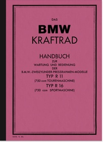 BMW R 11 Touren und R 16 Sport Bedienungsanleitung Betriebsanleitung Handbuch