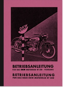 DKW RT 200 und RT 250 Bedienungsanleitung Betriebsanleitung Handbuch