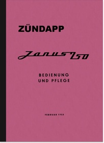 Zündapp Janus 250 Kleinwagen Bedienungsanleitung Betriebsanleitung Handbuch
