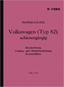 VW Typ 82 Schienengängig Bedienungsanleitung