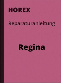 Horex Regina 1 2 3 4 Sport Reparaturanleitung Werkstatt-Handbuch