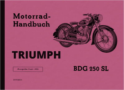 Triumph BDG 250 SL Operating Instructions