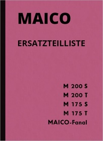 Maico M 200 S/T, M 175 S/T and Fanal spare parts list Spare parts catalog