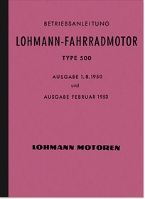 Lohmann Type 500 bicycle auxiliary motor Operating instructions Repair instructions Spare parts list