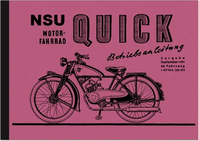 NSU Quick 1951 98 ccm Bedienungsanleitung Betriebsanleitung Handbuch