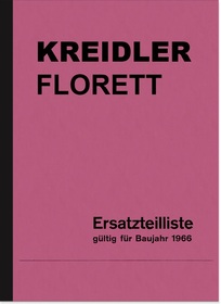 Kreidler Florett 3/4/5-Gang Ersatzteilliste Ersatzteilkatalog Teilekatalog 1966