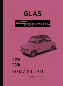 Glas Goggomobil T250 und T300 Ersatzteilliste