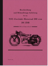 NSU 201 ZDB (Blockmotor) Bedienungsanleitung Betriebsanleitung Handbuch