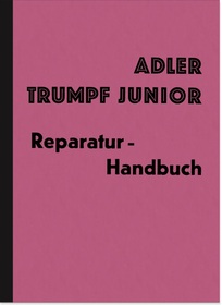 Adler Trumpf Junior 1G Repair Manual Workshop Manual Assembly Repair