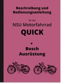 NSU Quick (1. Ausführung) Bedienungsanleitung Betriebsanleitung Handbuch