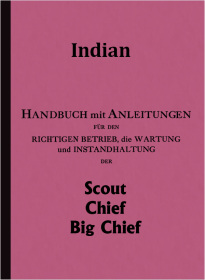 Indian Scout /Chief /Big-Chief Bedienungsanleitung
