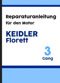 Kreidler Florett 3-Gang (Motor) Reparaturanleitung Montageanleitung (Handschaltung, Gebläsegekühlt)