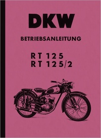 DKW RT 125 und RT 125/2 Bedienungsanleitung