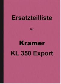 Kramer KL 350 Export Ersatzteilliste KL350 Schlepper
