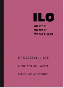 ILO MG 125 E EF E-Sport Ersatzteilliste und Bedienungsanleitung Handbuch