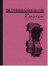 K-Motor (Küchen) 350 500 ccm Motor Bedienungsanleitung Betriebsanleitung Handbuch