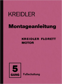 Kreidler Florett 5-Gang Fußschaltung Motor Reparaturanleitung Montageanleitung