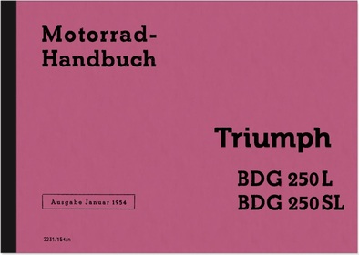 Triumph BDG 250 L and SL Operating Instructions Manual