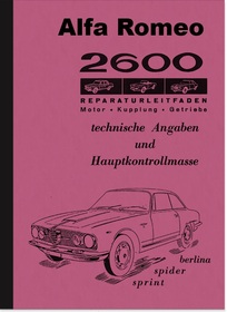Alfa Romeo 2600 Berlina Spider Sprint repair manual workshop manual assembly instructions