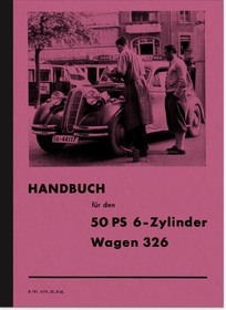 BMW Typ 326 50 PS 6-Zylinder Bedienungsanleitung Betriebsanleitung Handbuch