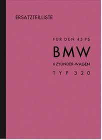 BMW Typ 320 6-Zylinder Ersatzteilliste