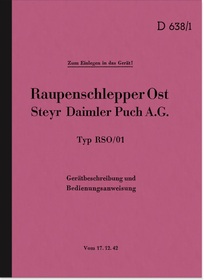 Steyr Raupenschlepper Ost RSO/01 Bedienungsanleitung Beschreibung Dienstvorschrift