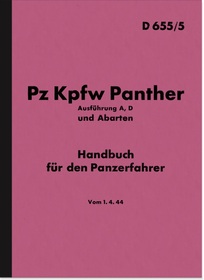 Pz Kpfw Panther Ausführung A und D Handbuch Beschreibung HDV Panzer D655/5