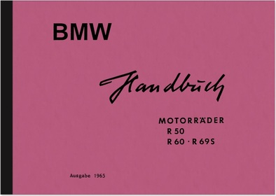 BMW R 50, R 60 und R 69 S Bedienungsanleitung