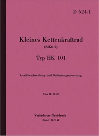 NSU Kettenkraftkrad HK 101 Bedienungsanleitung Handbuch D624/1 Beschreibung HK101 D 624/1