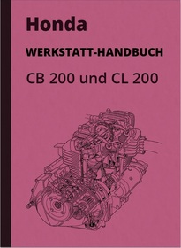 Honda CB 200 CL 200 Reparaturanleitung Werkstatthandbuch CB200 CL200