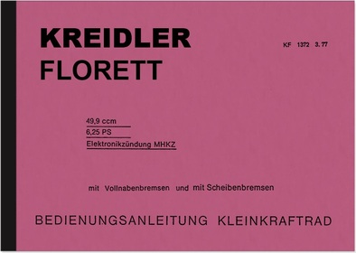 Kreidler Florett Modell 1977 Bedienungsanleitung