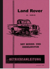 Land Rover Typ 88 und Typ 109 Serie II 2 Bedienungsanleitung Betriebsanleitung Handbuch