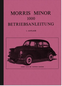 Morris Minor 1000 Bedienungsanleitung Betriebsanleitung Handbuch