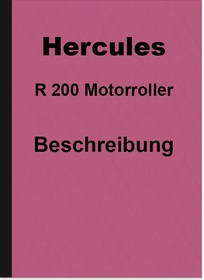 Hercules R 200 R200 Roller Motorroller Beschreibung Broschüre (Prospekt)