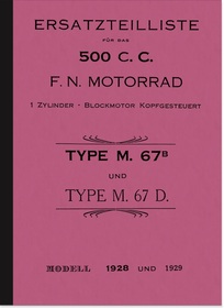 F.N. FN 500 ccm M. 67 B M D OHV 1928/1929 Ersatzteilliste