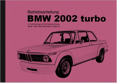 BMW 2002 Turbo tii Owner's Manual Owner's Manual