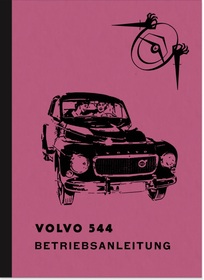 Volvo PV 544 und PV 544 E Bedienungsanleitung Betriebsanleitung Handbuch